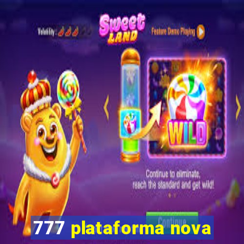 777 plataforma nova